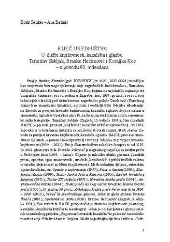 Riječ uredništva : u službi književnosti, kazališta i glazbe. Tomislav Sabljak, Branko Hećimović i Koraljka Kos - u povodu 90. rođendana / Boris Senker, Ana Batinić