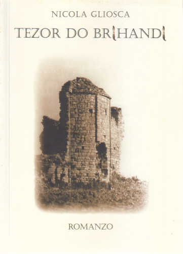 Tezor do Brihandi = Il tesoro dei briganti : romanzo / Nicola Gliosca