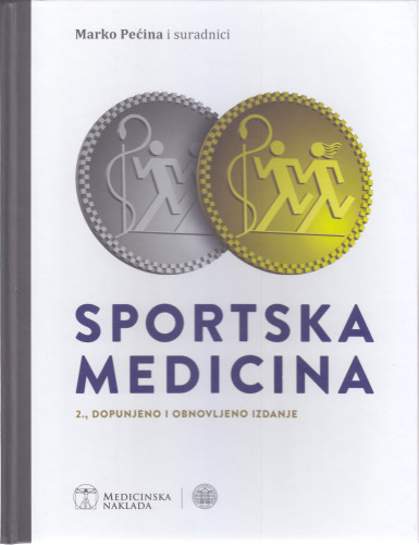 Sportska medicina / Marko Pećina i suradnici ; [ilustracije Sanela Đurinec Raič]