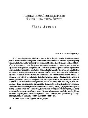 Trauma u značenjskom polju Šegedinova pojma živjeti
/ Vlaho Bogišić