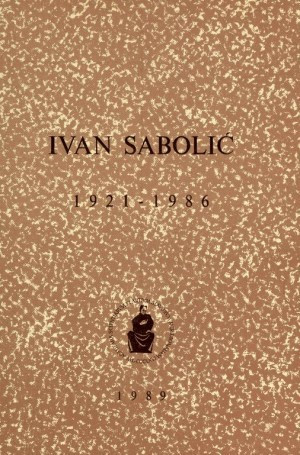 Ivan Sabolić : 1921-1986 / uredio Želimir Janeš