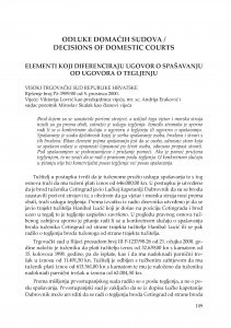 Elementi koji diferenciraju ugovor o spašavanju od ugovora o tegljenju (Visoki trgovački sud Republike Hrvatske, rješenje broj Pž-3989/00 od 5.12.2000. ) : [prikaz] / Vesna Skorupan Wolff
