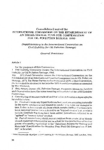International Convention on the Establishment of an International Fund for Compensation for Oil Pollution Damage, 1992 (consolidated text) = Međunarodna konvencija o osnivanju Međunarodnog fonda za naknadu štete zbog onečišćenja uljem iz 1992. / preveli Jasenko Marin i Vlatka Živojnović