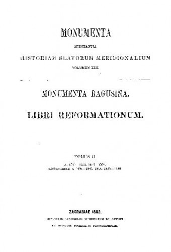 Tomus 2 : Ann. 1347-1352, 1356-1360 : additamentum a. 1301-1305, 1318, 1325-1336 / [Joannes Tkalčić]