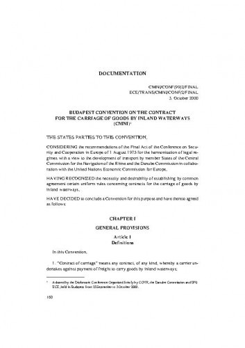 Budapest Convention on the Contract for the Carriage of Goods by Inland Waterways (CMNI) = Budimpeštanska konvencija o ugovoru o prijevozu robe unutarnjim plovnim putovima (CMNI) / prijevod Vlatka Živojnović i Jasenko Marin