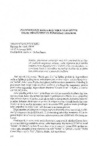 Zaustavljanje broda koji nije u vlasništvu osobe odgovorne za pomorsku tražbinu : [prikaz presude] / Jasenko Marin