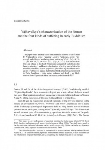 Yājñavalkya’s characterization of the Ātman and the four kinds of suffering in early Buddhism / Toshifumi Gotō