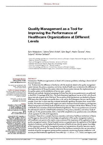 Quality Management as a Tool for Improving the Performance of Healthcare Organizations at Different Levels / 
Edin Medjedovic, Sabina Šehić–Kršlak, Edin Begić, Aladin Čarovac, Alma Suljević, Mirhan Salibašić