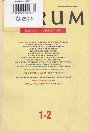 God. 30(1991), knj. 61, br. 1-2 (siječanj-veljača) ; glavni i odgovorni urednik Slavko Mihalić, urednik Dubravko Jelčić