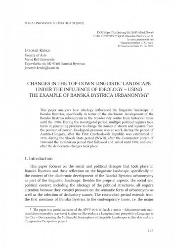 Changes in the Top-down Linguistic Landscape under the Influence of Ideology – Using the Example of Banská Bystrica Urbanonymy / Jaromír Krško