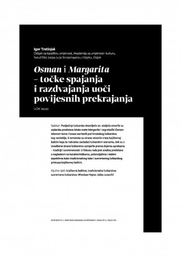 Osman i Margarita – točke spajanja i razdvajanja uoči povijesnih prekrajanja / Igor Tretinjak