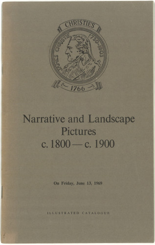 Catalogue of narrative and landscape pictures c. 1800 - c. 1900 : the properties of the late Mrs. L. M. Cazalet, A. Lennox Davidson, Sir John Gilmour and other owners : auction ... on Friday, June 13, 1969 / Christie, Manson & Woods