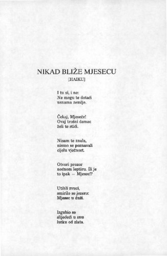 Nikad bliže mjesecu : haiku / Nada Zidar-Bogadi 