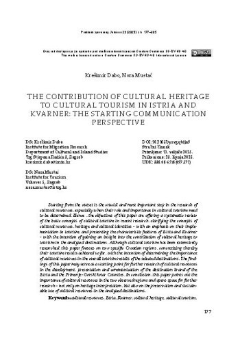 The Contribution of Cultural Heritage to Cultural Tourism in Istria and Kvarner: The Starting Communication Perspective / Krešimir Dabo, Nora Mustać