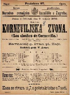 Korneviljska zvona : komična opera u 3 čina / glasbu skladao Robert Planquette  =  Les cloches de Corneville