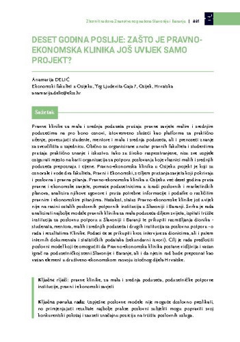 Deset godina poslije: zašto je Pravno-ekonomska klinika još uvijek samo projekt? / Anamarija Delić