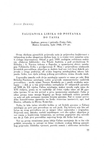 Talijanska lirika od postanka do Tassa : Izabrao, preveo i priredio, Frano Čale, Matica hrvatska, Split 1968 : [prikaz] / Josip Jernej