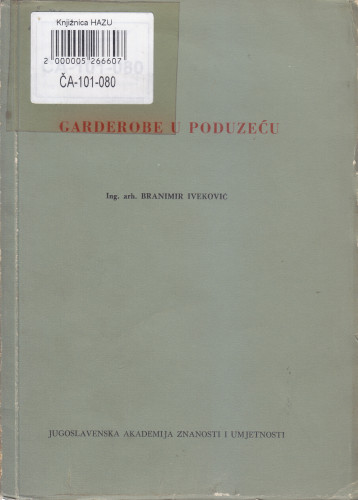 Garderobe u poduzeću / Branimir Iveković