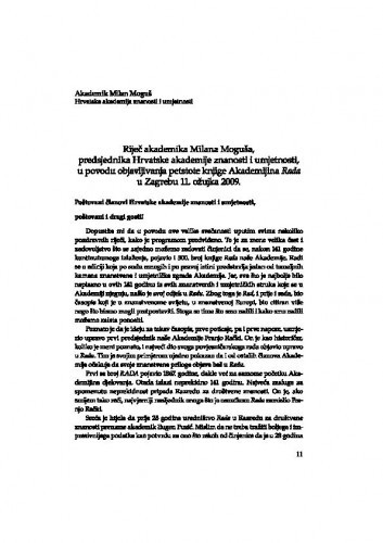 Riječ akademika Milana Moguša, predsjednika Hrvatske akademije znanosti i umjetnosti, u povodu objavljivanja petstote knjige Akademijina Rada u Zagrebu 11. ožujka 2009. / Milan Moguš