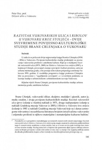 Razvitak vukovarskih ulica i Ribolov u Vukovaru kroz stoljeća – dvije svevremene povijesno-kulturološke studije Brane Crlenjaka o Vukovaru / Petar Elez