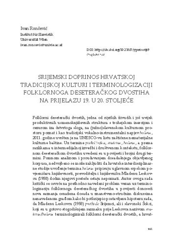 Srijemski doprinos hrvatskoj tradicijskoj kulturi i terminologizaciji folklornoga deseteračkog dvostiha na prijelazu 19. u 20. stoljeće / Ivan Rončević