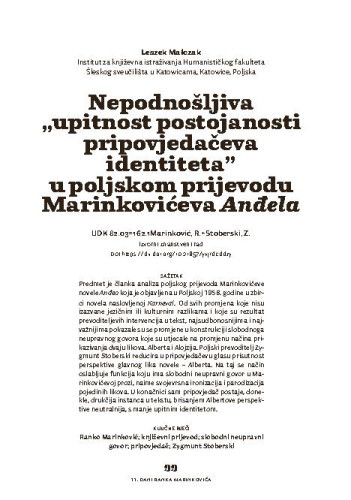 Nepodnošljiva „upitnost postojanosti pripovjedačeva identiteta” u poljskom prijevodu Marinkovićeva Anđela / Leszek Małczak
