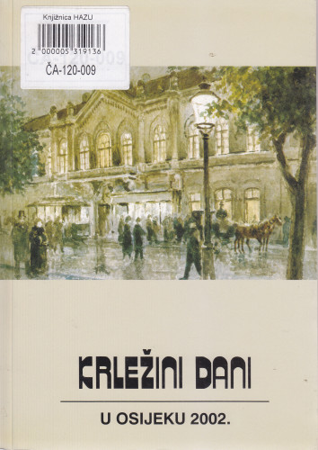 Žanrovi u hrvatskoj dramskoj književnosti i struke u hrvatskom kazalištu / Krležini dani u Osijeku, 2002. ; priredio Branko Hećimović