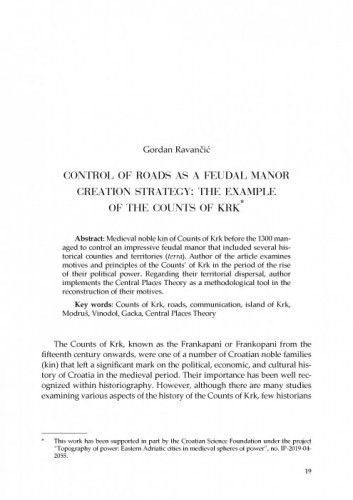 Control of Roads as a Feudal Manor Creation Strategy: The Example of the Counts of Krk / Gordan Ravančić
