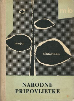 Narodne pripovijetke / priredio Tvrtko Čubelić ; [crteže izradio Ante Kuman]
