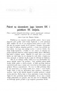 Pokret na slavenskom jugu koncem XIV. i početkom XV. stoljeća / F. Rački