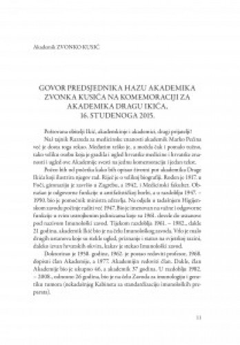 Govor predsjednika HAZU akademika Zvonka Kusića na komemoraciji za akademika Dragu Ikića, 16. studenoga 2015. / Zvonko Kusić