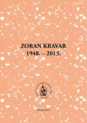 Zoran Kravar : 1948.-2013. / uredio Pavao Pavličić