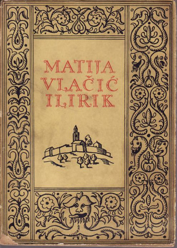 Matija Vlačić Ilirik / Mijo Mirković