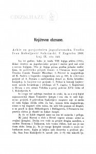 Arkiv za povjestnicu jugoslavensku. Uredio Ivan Kukuljević Sakcinski. U Zagrebu 1868., knj. IX : [književna obznana] / F. Rački