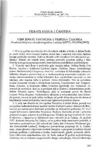 Lijep jubilej zanimljiva i vrijedna časopisa : dvadeset brojeva u dvadeset godina: Ladinia I(1977)-XX(1996[1997]) / Pavao Tekavčić