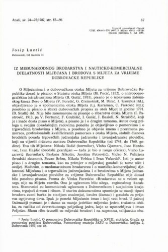 Iz međunarodnog brodarstva i nautičko-komercijalne djelatnosti Mljećana i brodova s Mljeta za vrijeme Dubrovačke Republike / Josip Luetić