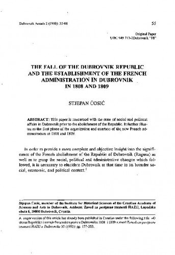 The fall of the Dubrovnik Republic and the establishment of the French administration in Dubrovnik in 1808 and 1809 / Stjepan Ćosić