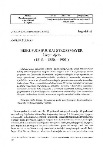 Biskup Josip Juraj Strossmayer : život i djelo (1815. - 1850. - 1905.) / Andrija Šuljak