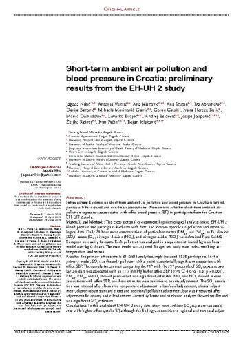 Short-term ambient air pollution and blood pressure in Croatia: preliminary results from the EH-UH 2 study
 / Jagoda Nikić, Antonia Vukšić, Ana Jelaković, Ana Stupin, Iva Abramović, Darija Baković, Mihaela Marinović Glavić, Goran Gajski, Ivana Herceg Bulić, Marija Domislović, Lovorka Bilajac, Andrej Belančić, Josipa Josipović, Željko Reiner, Ivan Pećin, Bojan Jelaković