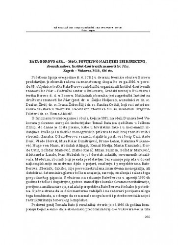 Bata-Borovo (1931. – 2016.), povijesno naslijeđe i perspektive, zbornik radova, Institut za društvene znanosti Ivo Pilar, Zagreb-Vukovar, 2019. : [prikaz] / Dragutin Feletar