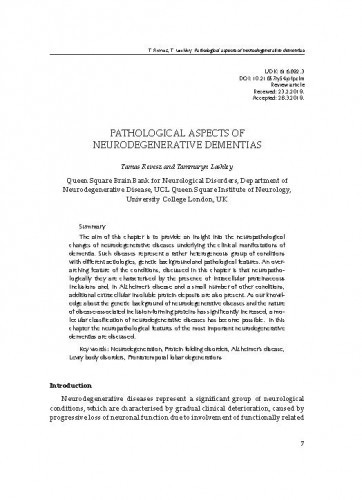 Pathological aspects of neurodegenerative dementias / Tamas Revesz, Tammaryn Lashley