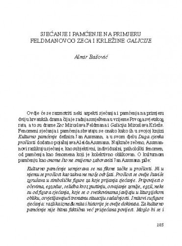 Sjećanje i pamćenje na primjeru Feldmanovog Zeca i Krležine Galicije / Almir Bašović