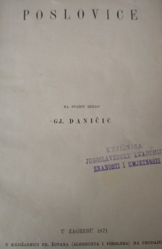 Poslovice / na svijet izdao Đuro Daničić