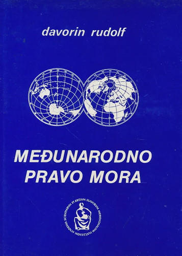 Međunarodno pravo mora / Davorin Rudolf