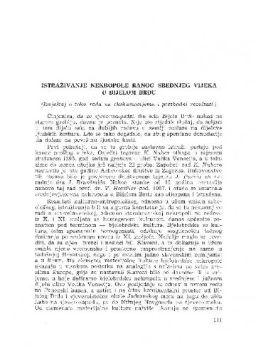 Istraživanje nekropole ranog srednjeg vijeka u Bijelom Brdu / F. Ivaniček