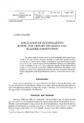 Application of detubularized bowel for urinary diversion and bladder substitution / L. Pajor