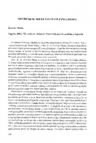 Privremene mjere zaustavljanja broda (autor: J. Marin) (Zagreb, Pravni fakultet, 2003) : [prikaz knjige] / Vesna Skorupan