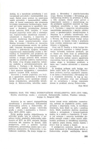 Tri veka dubrovačkog staklarstva (XIV-XVI vek), Srpska akademija nauka i umetnosti, Balkanološki institut, Posebno izdanje, knjiga 11, Beograd 1981 : [prikaz] / Verena Han
