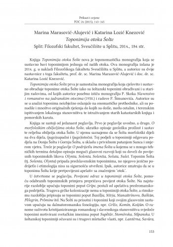 Marina Marasović-Alujević i Katarina Lozić Knezović: Toponimija otoka Šolte. Split: Filozofski fakultet, Sveučilište u Splitu, 2014. : [prikaz] / Dubravka Ivšić