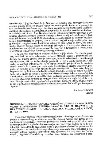25. konvencija Američke udruge za unapređivanje slavenskih studija (AAASS). Što je hrvatsko u hrvatskoj glazbi - dijalog razlika. Muzikološki panel, Honolulu, 18.-22. 11. 1993. / Eva Sedak